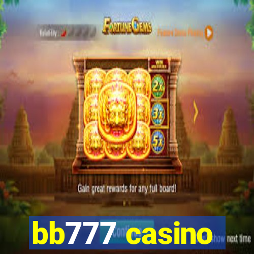 bb777 casino